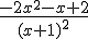 \frac{-2x^2-x+2}{(x+1)^2}